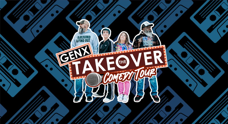 GenX Takeover Comedy Tour